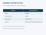 6290NXP propylene cutting tip set configuration, sizes 3 and 4